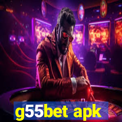 g55bet apk